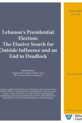 Lebanon’s Presidential Election: The Elusive Search for Outside Influence and an End to Deadlock